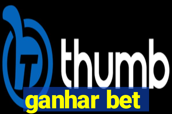 ganhar bet
